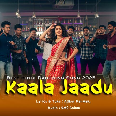 Kaala Jaadu । Item Song ।  Hindi Dance Song 2025 । album art