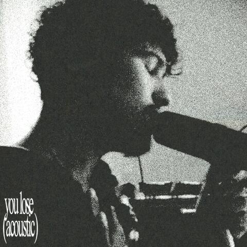 You Lose (Acoustic) album art