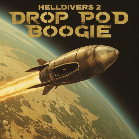 Drop Pod Boogie album art