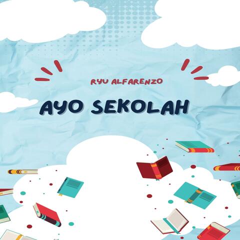Ayo Sekolah album art