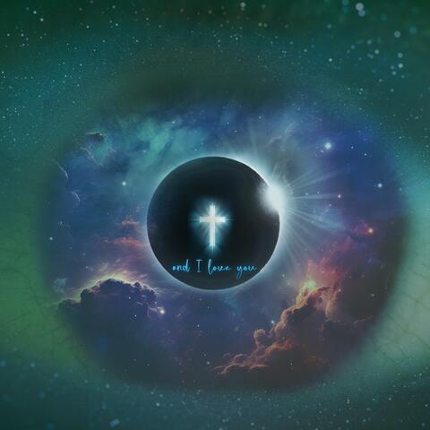 And I Love You album art