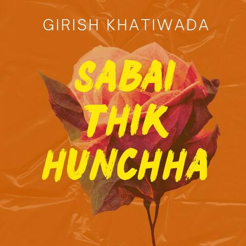 Sabai Thik Hunchha album art