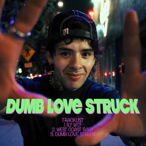 Dumb Love Struck album art
