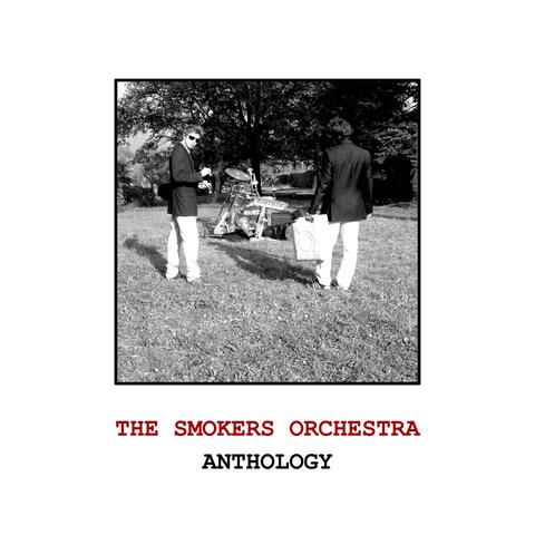 The Smokers Orchestra Anthology album art