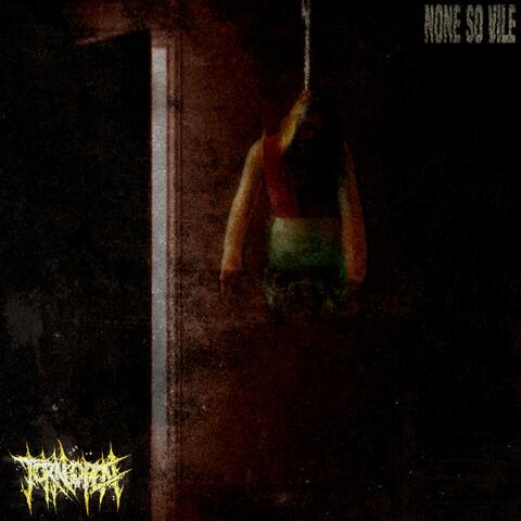 None So Vile album art