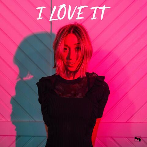 I Love It album art