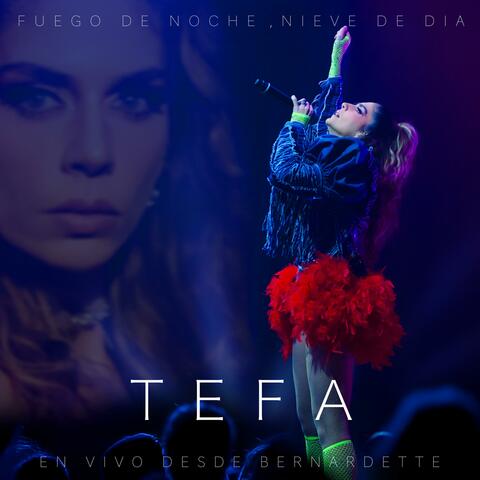 Fuego de noche, nieve de día (En vivo desde Bernardette) album art