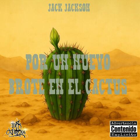 Por Un Nuevo Brote En El Cactus album art