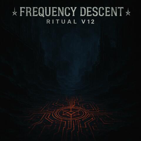 FRΞQUΞNCY DΞSCΞNT – RITUAL V12 album art