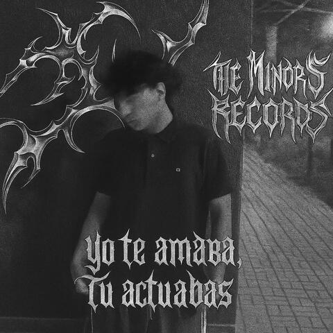 Yo te amaba, Tu actuabas album art