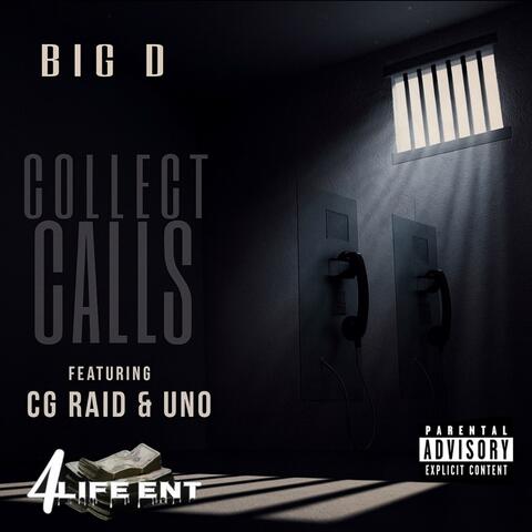 COLLECT CALLS (feat. CG RAID & UNO) album art