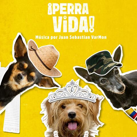 ¡Perra Vida! (Banda Sonora Original de la serie de televisión) album art