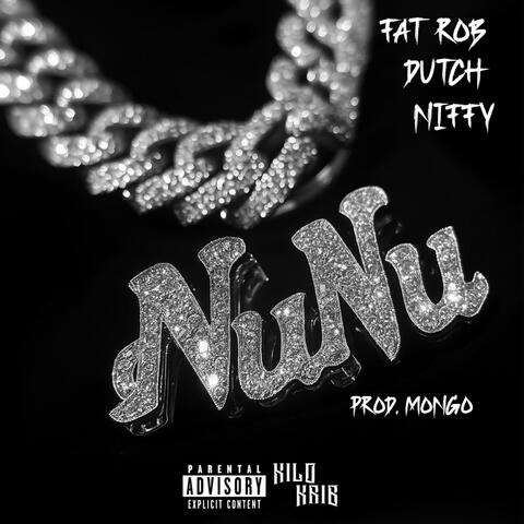 NuNu (feat. Dutch & Niffy Official) album art