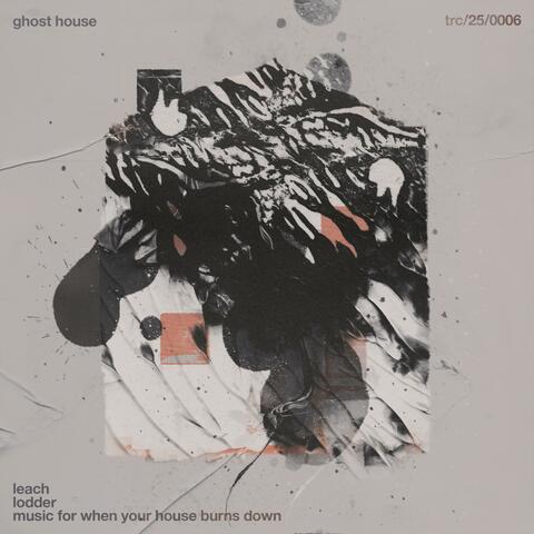 Music For When Your House Burns Down album art