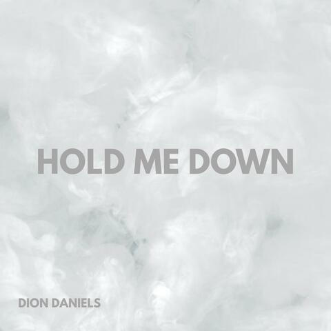 HOLD ME DOWN album art