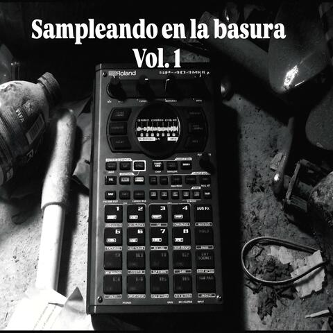 Sampleando en la basura, Vol. 1 album art