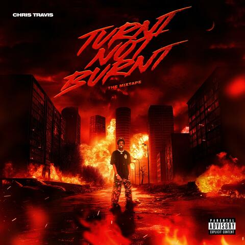 Turnt Not Burnt Mixtape album art