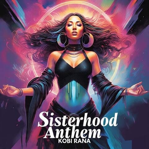 Sisterhood Anthem album art