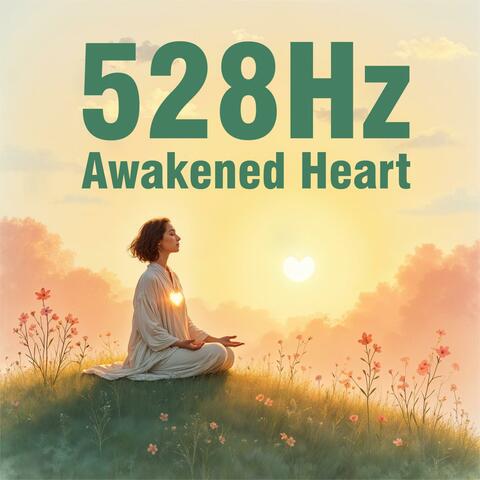 Power Of Love | Awakened Heart 528Hz album art