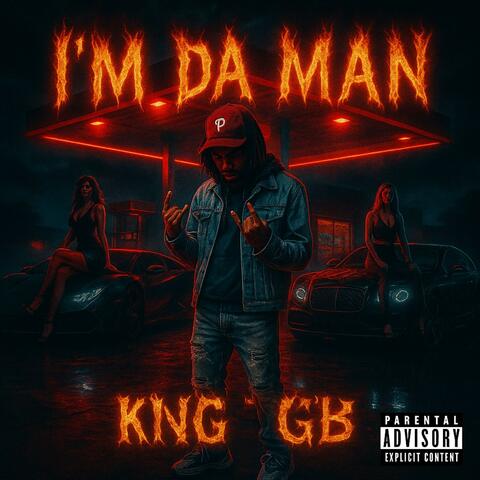 I'm Da Man album art