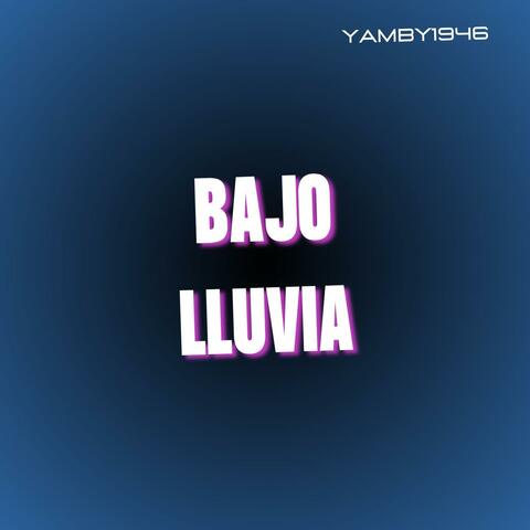 BAJO LLUVIA album art