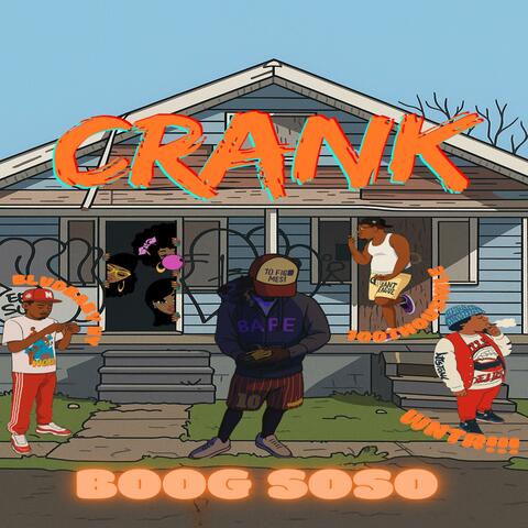 Crank (feat. 100ThouSmile, Wntr!!! & BlvdBabyNy) album art