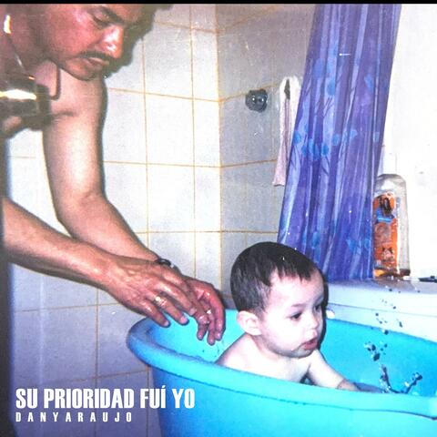 SU PRIORIDAD FUÍ YO album art