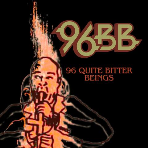 96 Quite Bitter Beings 2025 album art