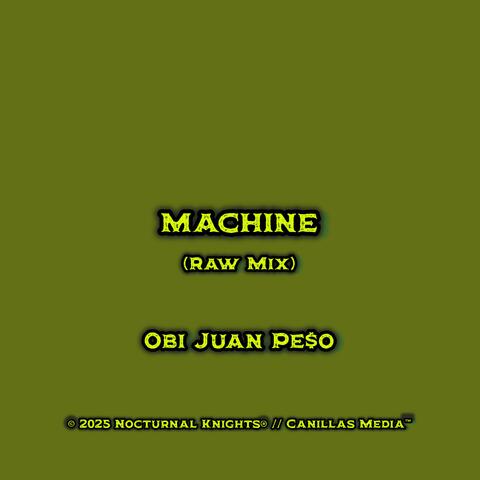 MACHINE (Raw Mix) album art