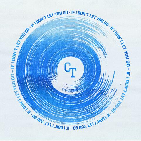 If I Don't Let You Go album art
