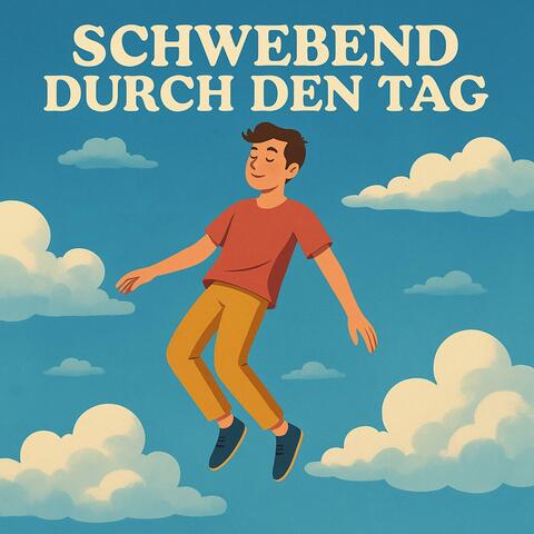 Schwebend durch den Tag album art