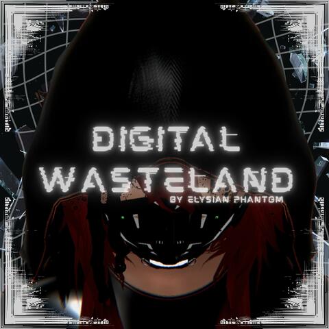 Digital Wasteland album art