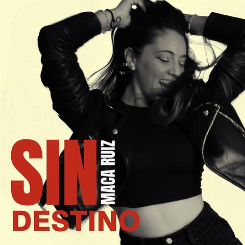 SIN DESTINO album art