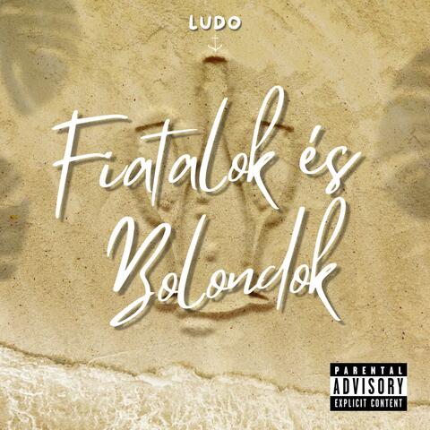 Fiatalok és bolondok album art