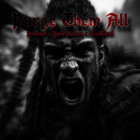 Purge them all album art