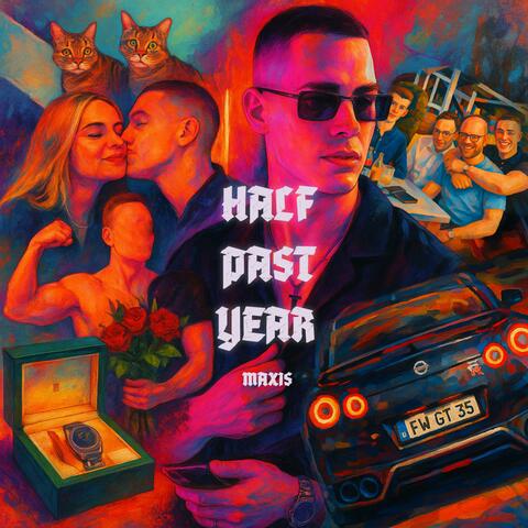 Half Past Year album art