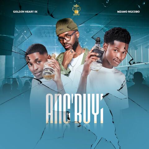 Ang'buyi (feat. Mzamo Ngcobo) album art