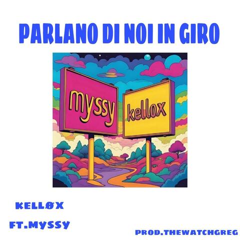 PARLANO DI NOI IN GIRO (feat. Myssy) album art