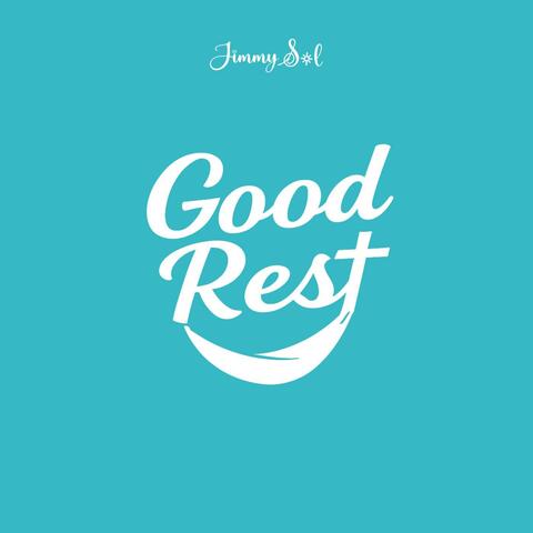 Good Rest album art