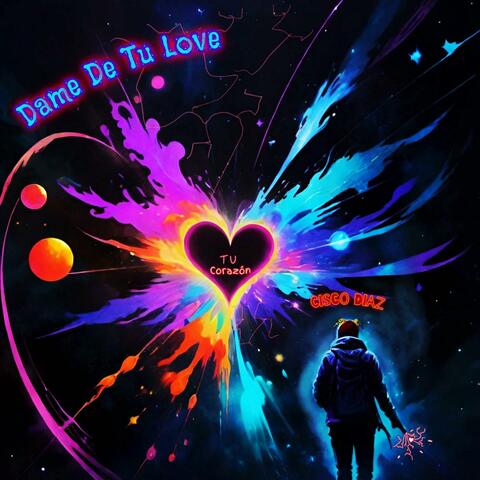 Dame De Tu Love album art