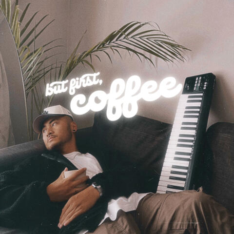 But first, Coffee album art