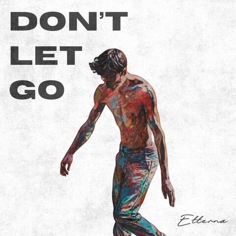 Don't Let Go album art