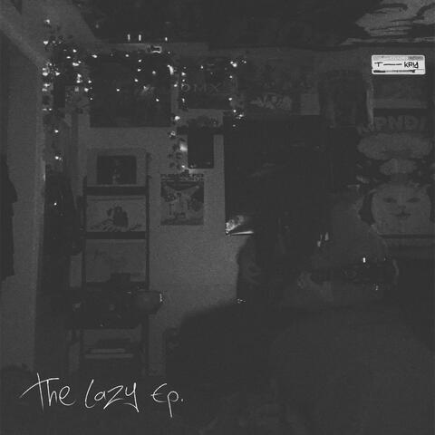 The Lazy Ep. album art