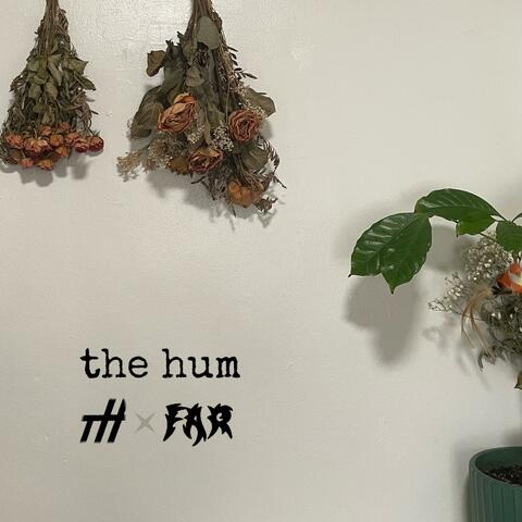 The Hum (feat. Fern and Rocket) album art