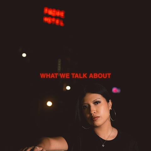 What We Talk About album art