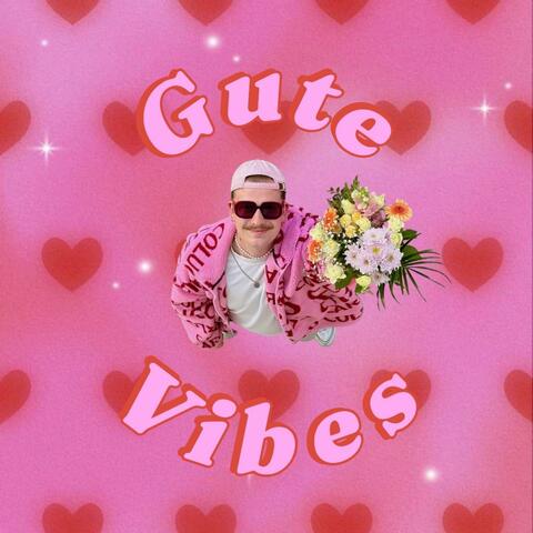 Gute Vibes album art