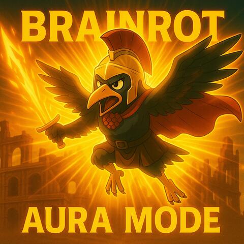 Brainrot Aura Mode album art