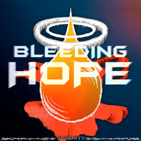 Bleeding Hope album art