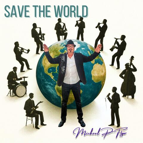 Save The World album art
