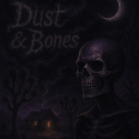 Dust & Bones album art
